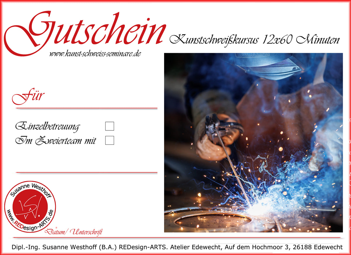 Gutschein Kunstschweißkursus 12x60 Minuten REDesign-ARTS